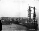 Construction of towers for Transporter Bridge.